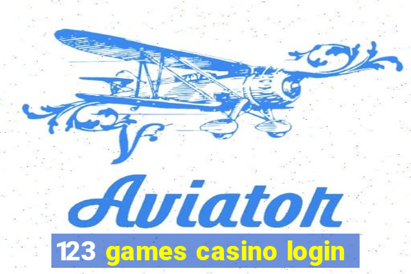 123 games casino login