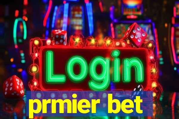 prmier bet