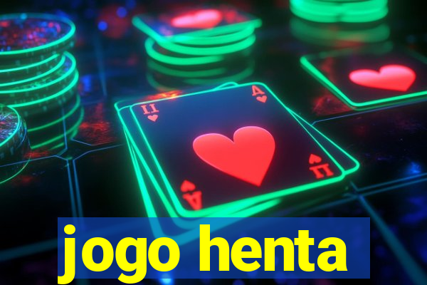 jogo henta