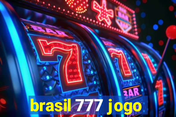 brasil 777 jogo