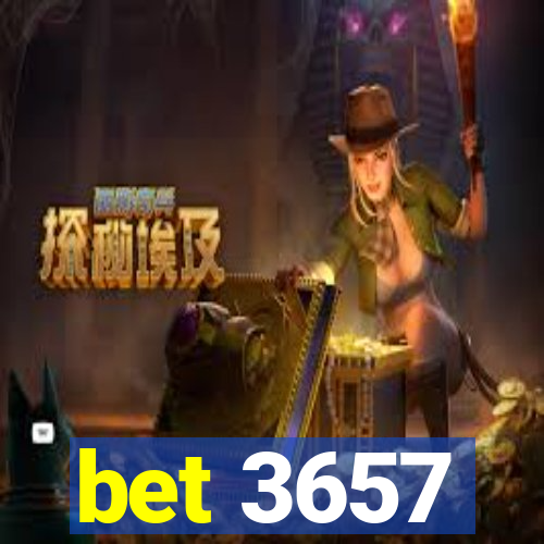 bet 3657