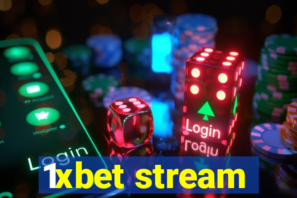 1xbet stream