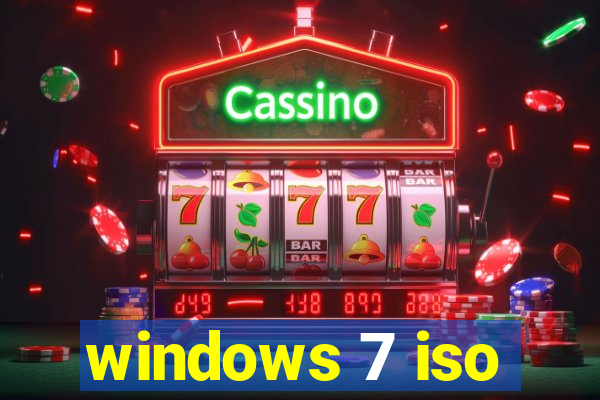 windows 7 iso