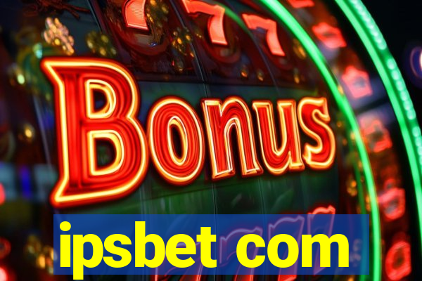 ipsbet com