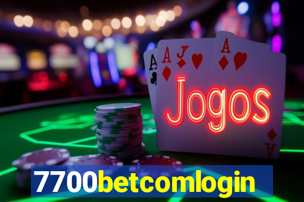 7700betcomlogin