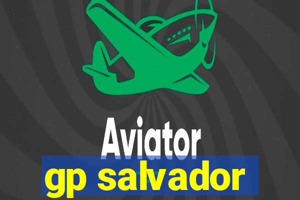 gp salvador