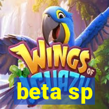 beta sp