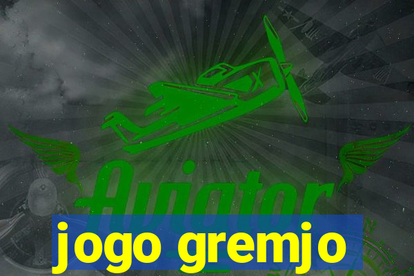 jogo gremjo