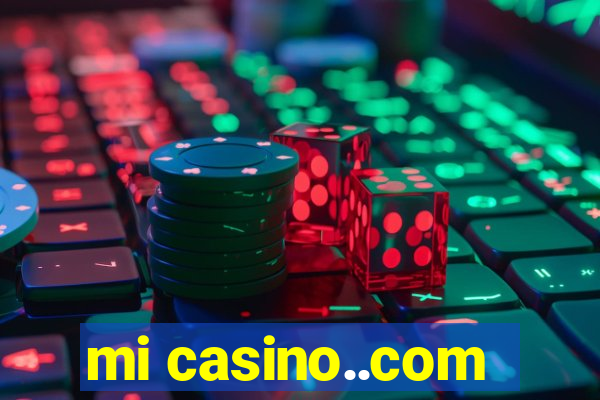 mi casino..com