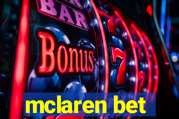 mclaren bet