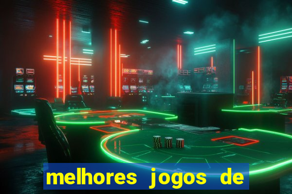 melhores jogos de aposta cassino