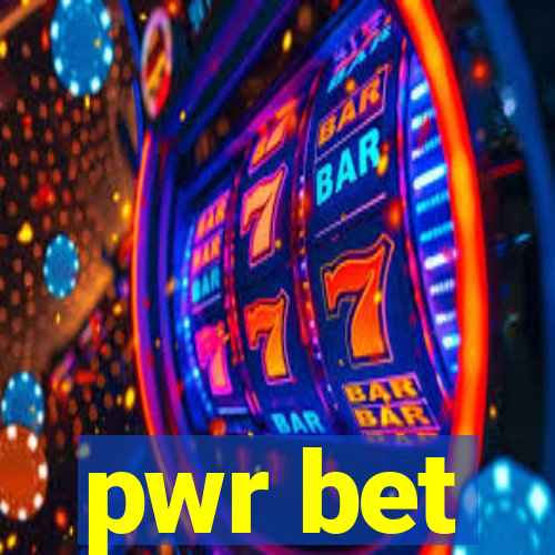 pwr bet