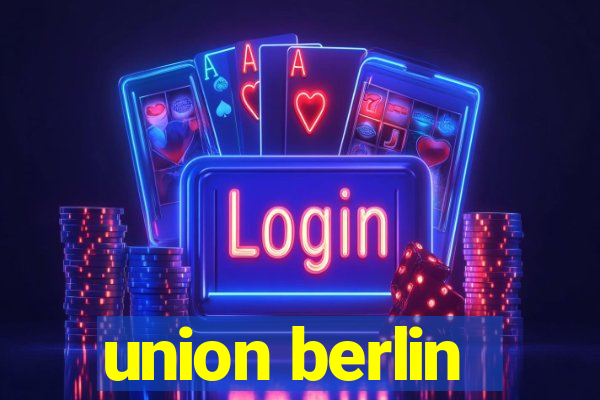 union berlin