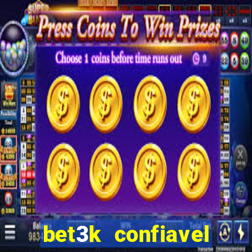 bet3k  confiavel