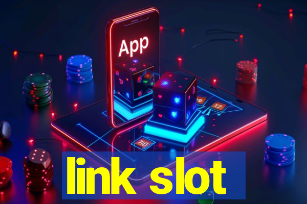 link slot