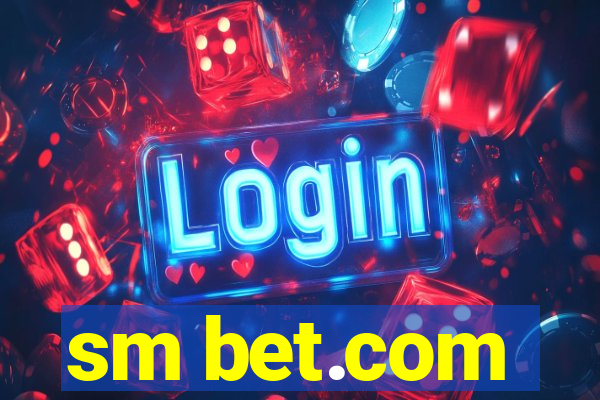 sm bet.com