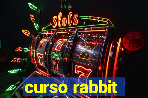 curso rabbit