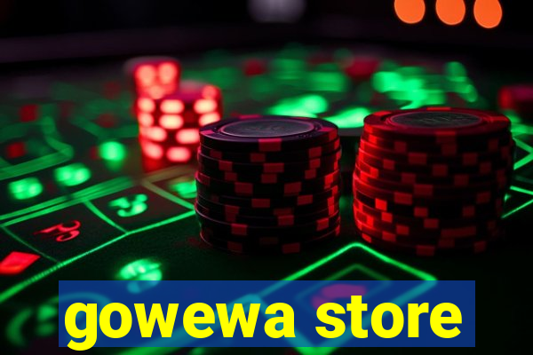 gowewa store