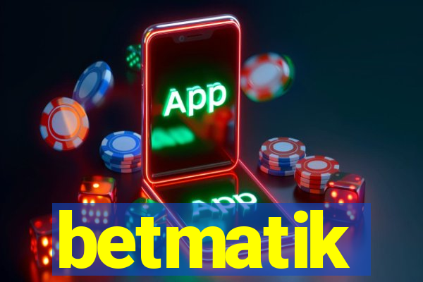 betmatik