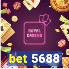 bet 5688