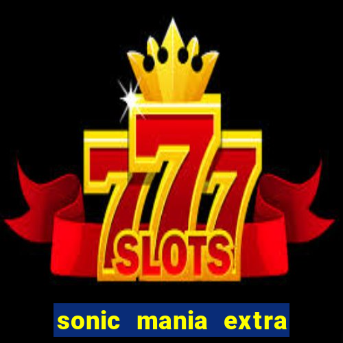 sonic mania extra slot amy