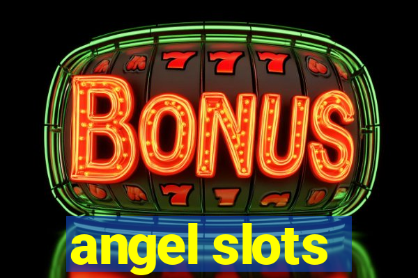 angel slots