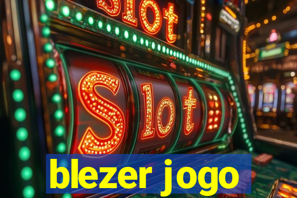 blezer jogo