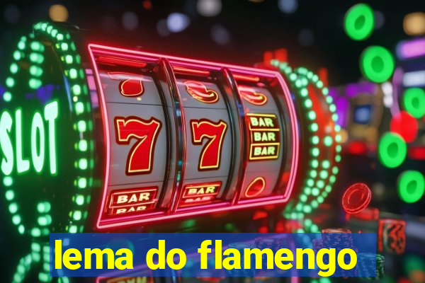 lema do flamengo