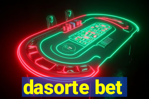 dasorte bet