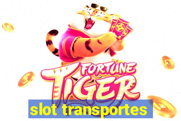 slot transportes