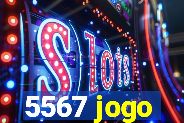 5567 jogo