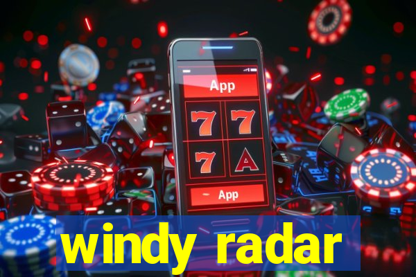 windy radar