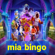 mia bingo