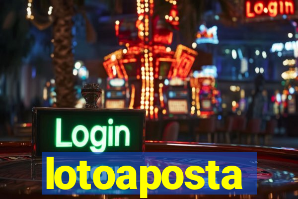 lotoaposta