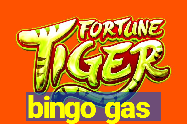 bingo gas