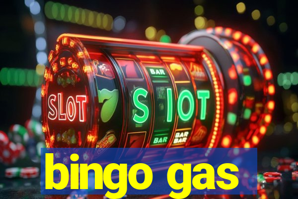 bingo gas