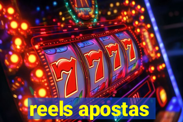 reels apostas