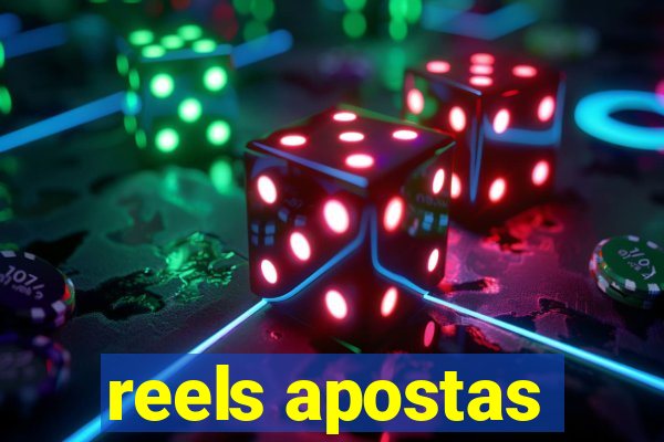 reels apostas