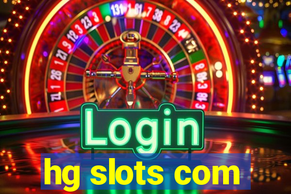 hg slots com