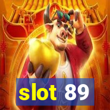 slot 89