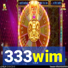 333wim