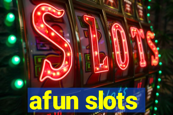 afun slots