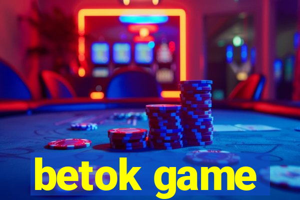 betok game