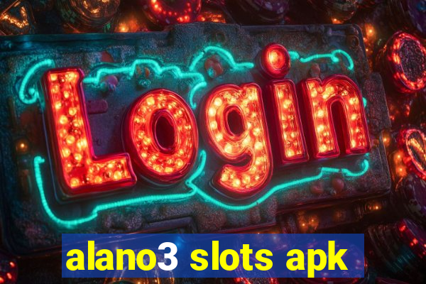 alano3 slots apk