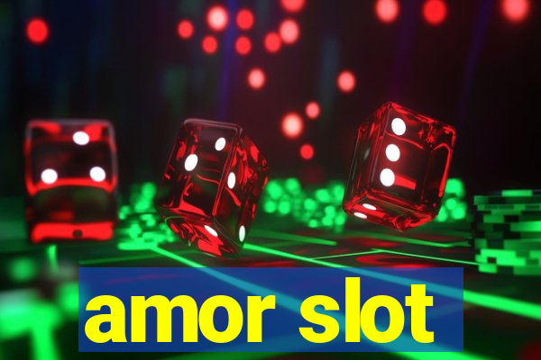 amor slot