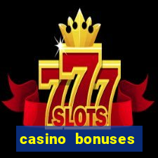 casino bonuses without deposit