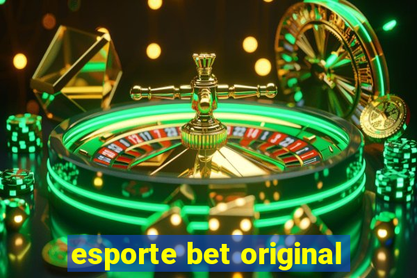 esporte bet original