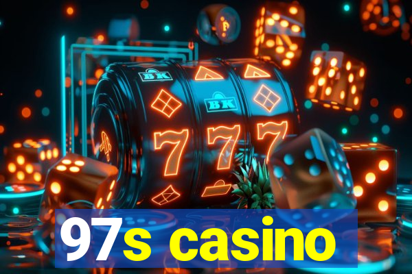 97s casino