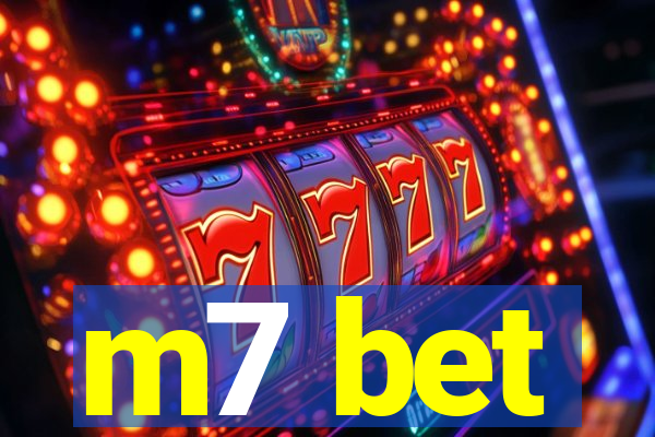 m7 bet