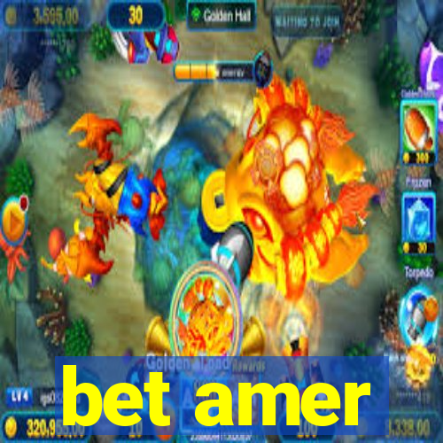 bet amer